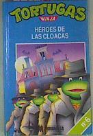 Tortugas ninja Nº 6 Héroes de las cloacas | 73519 | Paskins, Stella/Rod Vass ( Ilustrador)