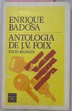 Antologia De J. V. Foix  (Bilingüe) | 32437 | Badosa, Enrique