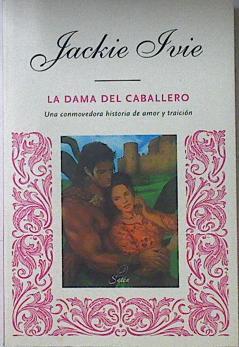 La Dama del caballero | 69277 | jackie Ivie