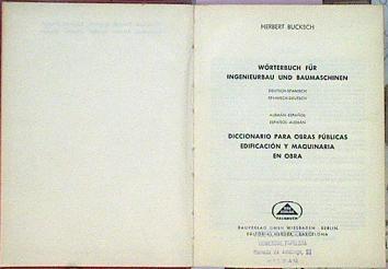 Diccionario Alemán-Español / Español-Alemán Obras Públicas, Edificación Y Maquinaria | 48039 | --