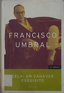 Cela Un cadaver exquisito | 71795 | Umbral, Francisco