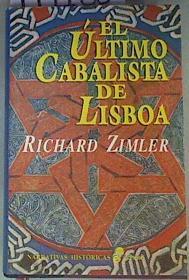 El Último Cabalista de Lisboa | 111160 | Zimler, Richard