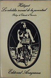 La Rebeldía Sexual De La Juventud | 57336 | Hildegart/Prólogo de Eduardo de Guzmán