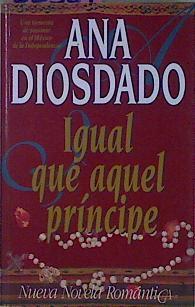 Igual Que El Principe | 32369 | Diosdado, Ana
