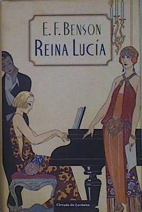 Reina Lucía | 146428 | Benson, E. F.