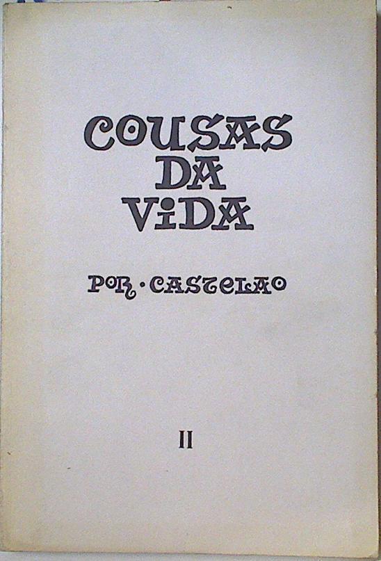 Cousas da vida, I I | 128402 | Castelao