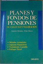 Planes y fondos de pensiones | 165209 | Blanco Ibarra, Felipe/Betzuen, Amancio