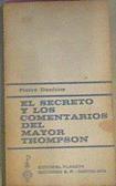 El Secreto Y Los Comentarios Del Mayor Thompson | 20571 | Daninos Pierre