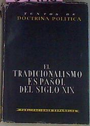 El Tradicionalismo Español Del Siglo XIX | 54988 | Marrero Vicente Sel Y Prol