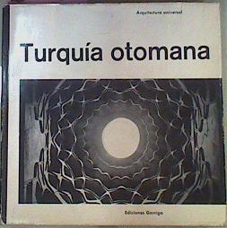 Turquía Otomana | 50730 | Vogt-Göknil Ulya