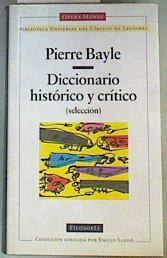 Diccionario histórico y crítico: (selección) | 123124 | Bayle, Pierre/Sergio Landucci ( Prólogo)/Jordi Bayod ( traducción)