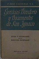 Ejercicios espirituales. Directorio y documentos de san Ignacio de Loyola | 148234 | Calveras, Jose