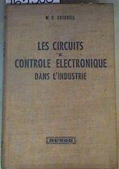 Les circuits de contrôle électronique dans l'industrie.Guide pour comprendre les circuits employés | 163388 | W.D.Cockrell