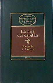 La Hija del capitán | 137661 | Pushkin, Aleksandr Sergueevich/Alexander