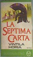 La séptima carta | 162506 | Horia Iucal, Vintila