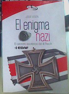 El enigma nazi : el secreto esotérico del III Reich | 156160 | Lesta Mosquera, José/Pedrero Gómez, Miguel