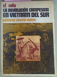 La Revolución Campesina En Vietnam Del Sur | 41472 | Lê Châu