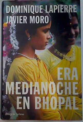 Era Medianoche En Bhopal | 5865 | Javier Moro, Lapierre Dominique