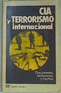 CIA Y TERRORISMO INTERNACIONAL Documentos , testimonio y hechos | 159696 | Traducido al español B Semíonov