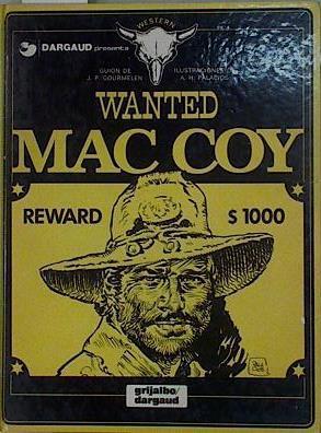 Wanted Mac Coy | 91264 | Gourmelen, Jean-Pierre/Palacios (Dibujos), Antonio Hernandez