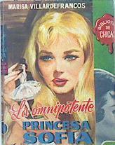 La omnipotente princesa Sofia | 137910 | Marisa Villardefrancos