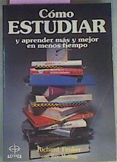 Como Estudiar  y aprender más y mejor en menos tiempo. | 34144 | Fenker, Richard M.