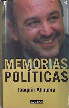 Memorias políticas | 136847 | Almunia, Joaquín