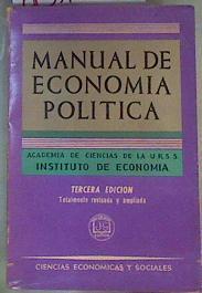 Manual De Economía Política | 45166 | Academia de Ciencias de la URSS, Varios/Traducción directa del Ruso, Wenceslao Roces