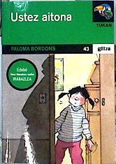 Ustez aitona | 142277 | Bordons Gangas, Paloma