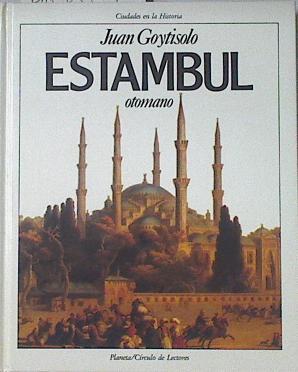 Estambul Otomano | 43659 | Goytisolo Juán