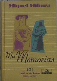 Mis memorias | 84024 | Mihura, Miguel