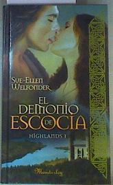 El demonio de Escocia. Highlands I | 85526 | Welfonder, Sue Ellen