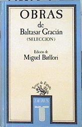 Gracián: Obras (selección) | 142704 | Gracián, Baltasar