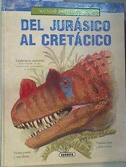 Del Jurásico al Cretácico | 162459 | Alonso González, Juan Carlos/S. Paul, Gregory