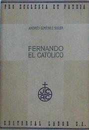 Fernando El Católico | 47043 | Giménez Soler Andrés