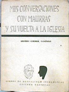 Mis conversaciones con Maurras y su vuelta a la Iglesia | 143237 | Cormier, Arístides