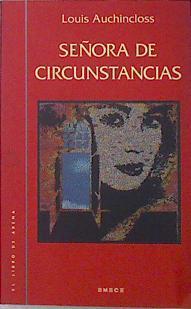 Señora de circustancias | 137470 | Auchincloss, Louis