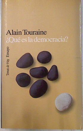 Qué es la democracia? | 72105 | Touraine, Alain