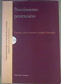 Procedimientos penitenciarios | 161594 | Armenta González-Palenzuela, Francisco Javier