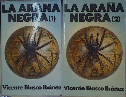 La Araña Negra 1 y 2 | 38149 | Blasco Ibañez, Vicen