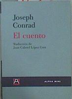 El cuento | 150174 | Conrad, Joseph (1857-1924)