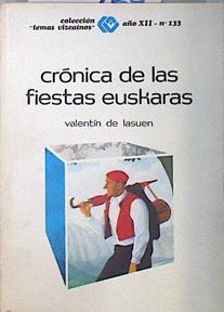 Crónica de las fiestas Euskaras | 136469 | Lasuen, Balendin de