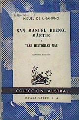 San Manuel Bueno, mártir y tres historias más | 86206 | Unamuno, Miguel de