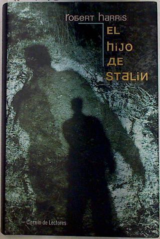 El hijo de Stalin | 129433 | Harris, Robert