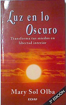 Luz en lo oscuro | 82976 | Olba Boronat, Mary Sol