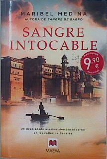 Sangre intocable : un despiadado asesino siembra el terror en las calles de Benarés | 151875 | Medina Domínguez, Maribel