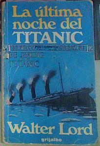 La Ultima Noche Del Titanic | 22284 | Lord Walter