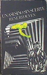 Un asesino sin suerte | 139844 | Réouven, René