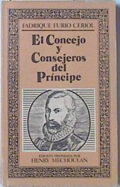 El concejo y consejeros del príncipe | 120269 | Méchoulan, Henry