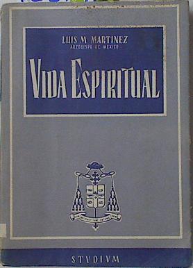 Vida Espiritual | 125792 | Luis M martinez